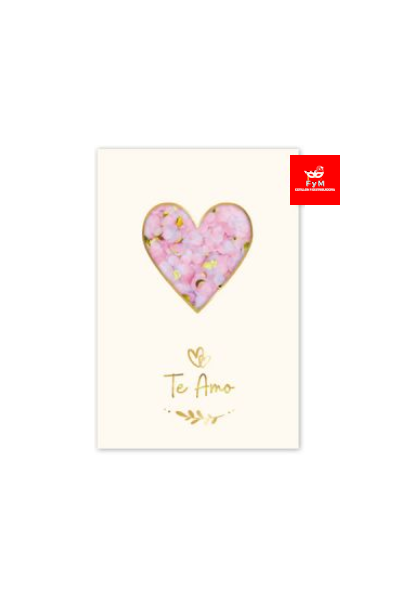 TARJETA CONFETTI *TE AMO*