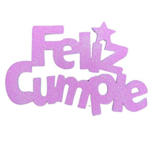 PINCHE FELIZ CUMPLE FINITO GOMAEVA GRANDE ROSA BEBE (8cm x5) FyM