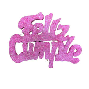 PINCHE FELIZ CUMPLE GRANDE TELGOPOR ROSA CHICLE (10cm x3)