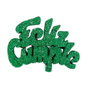 PINCHE FELIZ CUMPLE MINI TELGOPOR VERDE OSCURO (6cm x1)